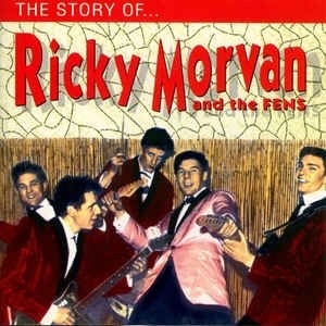 Morvan ,Ricky And The Fens - The Story Of